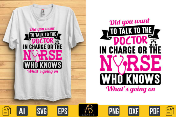 Did You Want to Talk to the Doctor in Charge or the Nurse: Graphics and Print Templates