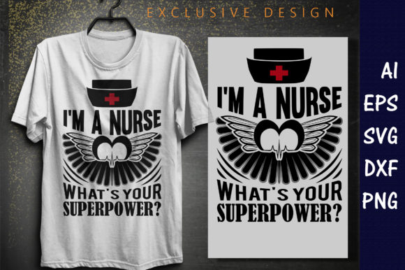 I'm a Nurse, What's Your Superpower